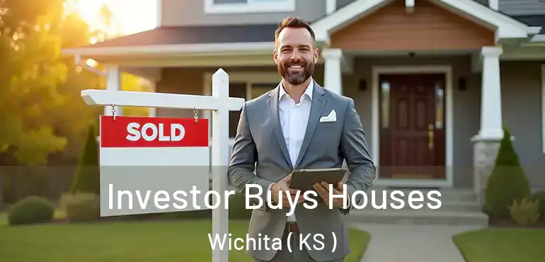  Investor Buys Houses Wichita ( KS )