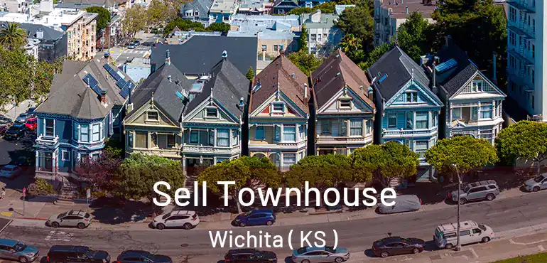  Sell Townhouse Wichita ( KS )