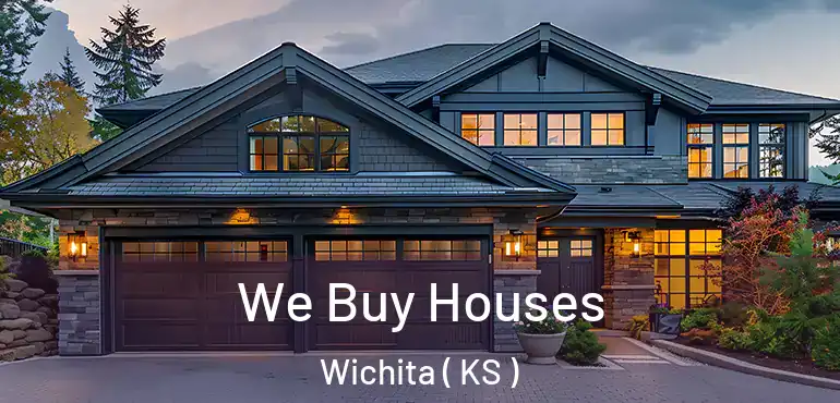  We Buy Houses Wichita ( KS )